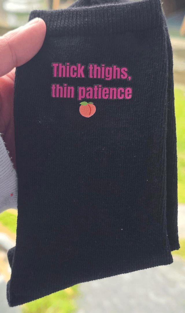 Thick Thighs, Thin Patience 
