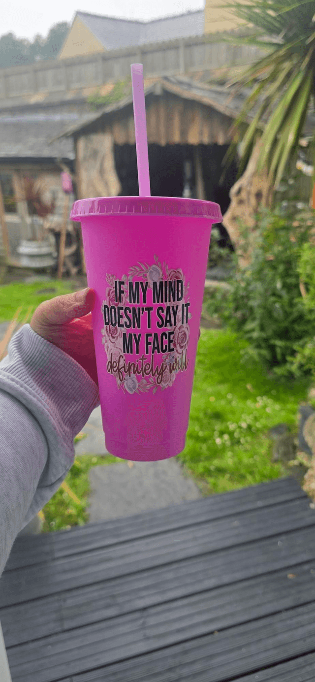 If My Mind Doesn&#039;t Say It My Face Definitely Will - Cold Cup
